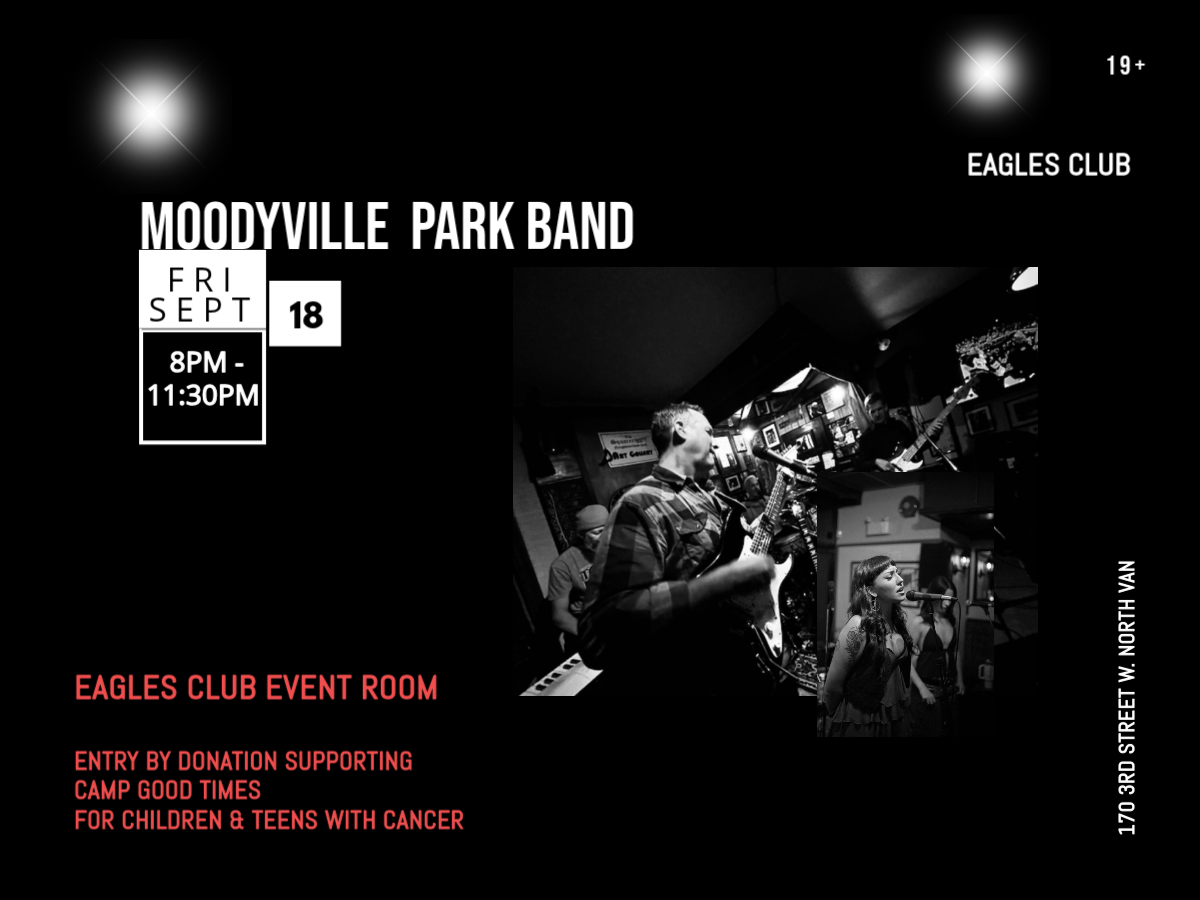 Moodyville Park Band live at the Eagles Club North Vancouver